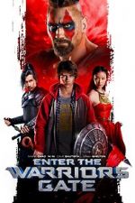 Watch Enter the Warriors Gate 123moviesFree