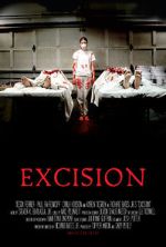 Watch Excision (Short 2008) 123moviesFree