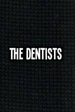 Watch The Dentists 123moviesFree