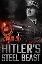 Watch Le train d\'Hitler: b�te d\'acier 123moviesFree