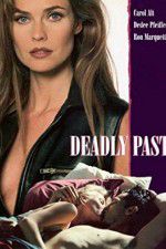 Watch Deadly Past 123moviesFree