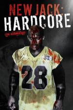 Watch New Jack Hardcore 123moviesFree