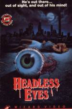 Watch The Headless Eyes 123moviesFree