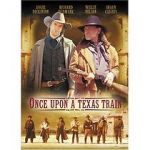 Watch Once Upon a Texas Train 123moviesFree