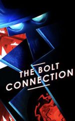 Watch The Bolt Connection (Short 2018) 123moviesFree