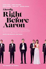 Watch Literally, Right Before Aaron 123moviesFree