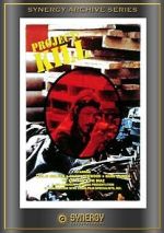 Watch Project: Kill 123moviesFree