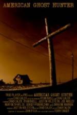 Watch American Ghost Hunter 123moviesFree