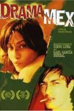 Watch DramaMex 123moviesFree