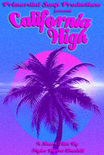 Watch California High (Short 2019) 123moviesFree