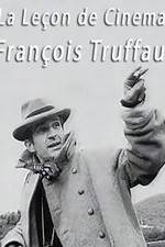 Watch La le�on de cin�ma: Fran�ois Truffaut 123moviesFree