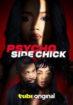 Psycho Side Chick