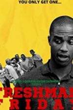 Watch Freshman Friday 123moviesFree