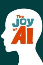 Watch The Joy of AI 123moviesFree