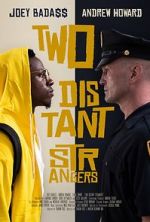 Watch Two Distant Strangers 123moviesFree