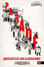 Watch Parade: Queer Acts of Love & Resistance 123moviesFree