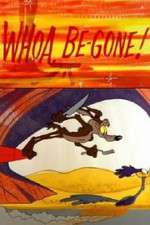 Watch Whoa, Be-Gone! 123moviesFree