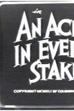 Watch An Ache in Every Stake 123moviesFree