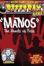 Watch RiffTrax Live: Manos - The Hands of Fate 123moviesFree