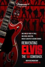 Watch Reinventing Elvis: The \'68 Comeback 123moviesFree