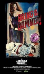 Watch Bring on the Damned! 123moviesFree