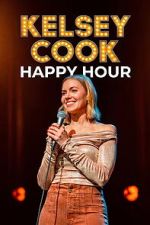 Watch Kelsey Cook: Happy Hour 123moviesFree