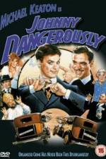 Watch Johnny Dangerously 123moviesFree