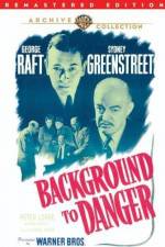 Watch Background to Danger 123moviesFree