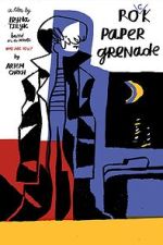Watch Rock Paper Grenade 123moviesFree