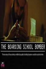 Watch The Boarding School Bomber 123moviesFree