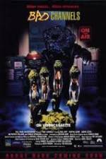 Watch Bad Channels 123moviesFree
