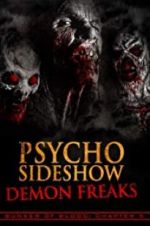Watch Bunker of Blood: Chapter 5: Psycho Sideshow: Demon Freaks 123moviesFree