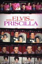 Watch When Elvis Met Priscilla 123moviesFree