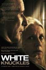 Watch White Knuckles 123moviesFree