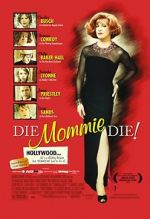 Watch Die, Mommie, Die! 123moviesFree