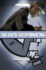 Watch Seth\'s Dominion 123moviesFree