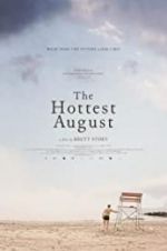 Watch The Hottest August 123moviesFree