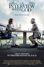 Watch An Interview with God 123moviesFree
