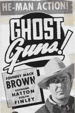Watch Ghost Guns 123moviesFree