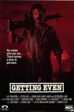 Watch Getting Even 123moviesFree
