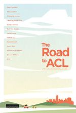 Watch The Road to ACL 123moviesFree