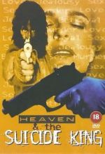 Watch Heaven & the Suicide King 123moviesFree