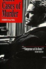 Watch Three Cases of Murder 123moviesFree