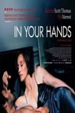 Watch In Your Hands 123moviesFree