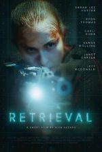 Watch Retrieval (Short 2020) 123moviesFree