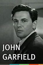 Watch John Garfield 123moviesFree