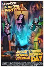 Watch Jessie's Super Normal Regular Average Day 123moviesFree
