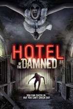 Watch Hotel of the Damned 123moviesFree