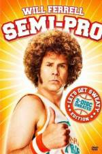 Watch Semi-Pro 123moviesFree