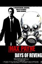 Watch Max Payne Days Of Revenge 123moviesFree